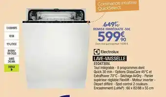 Proxi Confort Electrolux Lave-vaisselle Eeq47305l offre