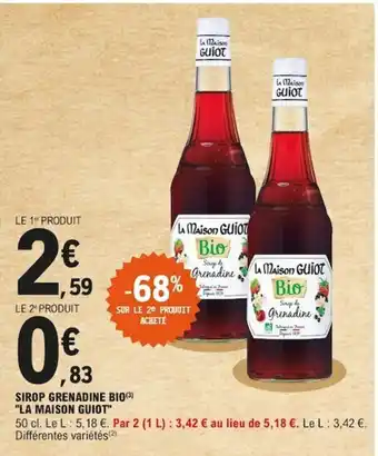 E.Leclerc Sirop Grenadine Bio "La Maison Buiot" offre