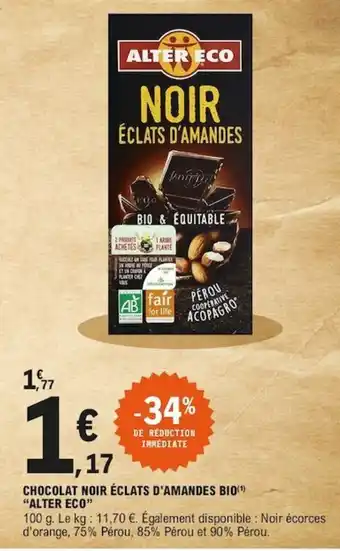 E.Leclerc Chocolat Noir Eclats D'Amandes Bio offre
