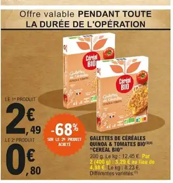 E.Leclerc Galettes De Cèrèales Quinoa & Tomates Bio offre