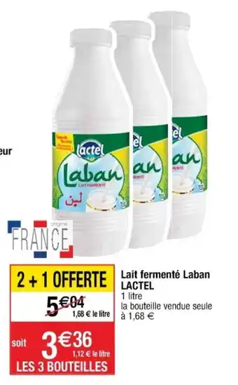 Cora x Carrefour Lait fermenté Laban Lactel offre
