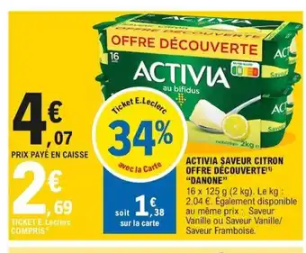 E.Leclerc Activia Saveur Citron Offre Dècouverte offre