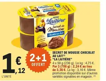 E.Leclerc Secret De Mousse Chocolat Au Lait offre