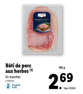 Lidl Rôti de porc aux herbes (3) offre