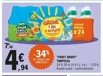 E.Leclerc "Fruit Shoot" offre