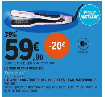 E.Leclerc Lisseur Vapeur Demeliss offre