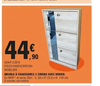 E.Leclerc Meuble a Chaussures 3 Tiroirs Avec Mirror offre