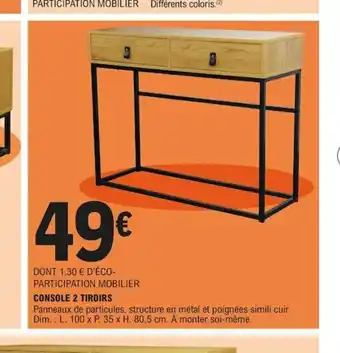 E.Leclerc Console 2 Tiroirs offre