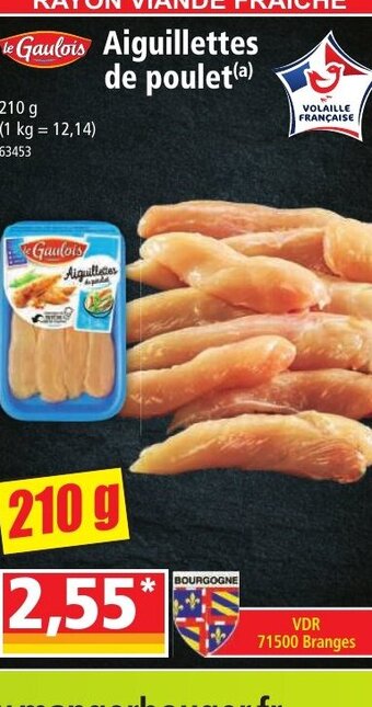 Norma Le Gaulois Aiguillettes de poulet offre