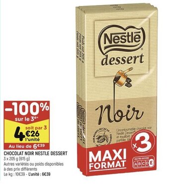 Leader Price CHOCOLAT NOIR NESTLE DESSERT offre