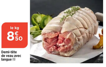Maximarché Demi-tête de veau avec langue (A) offre