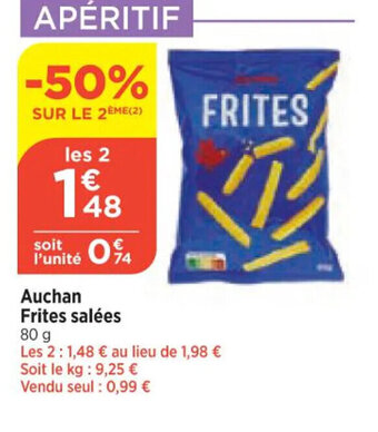 Maximarché Auchan Frites salées 80 g offre
