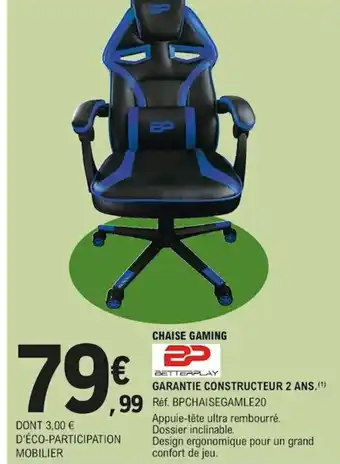 E.Leclerc Chaise Gaming offre