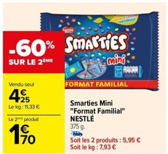 Carrefour Drive Smarties Mini "Format Familial" NESTLÉ offre