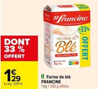 Carrefour Drive i Farine de blé FRANCINE offre