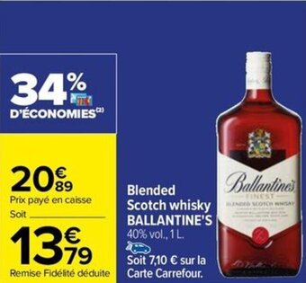 Carrefour Drive Blended Scotch whisky HANDED SCOTCH WHISKY BALLANTINE'S offre