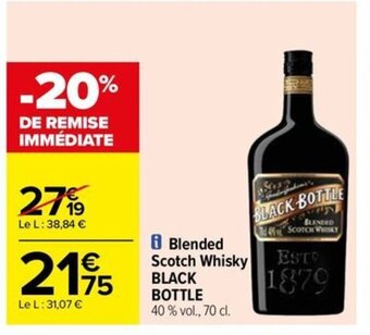 Carrefour Drive i Blended Scotch Whisky BLACK BOTTLE offre
