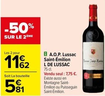 Carrefour Drive i A.O.P. Lussac Saint-Émilion L DE LUSSAC offre