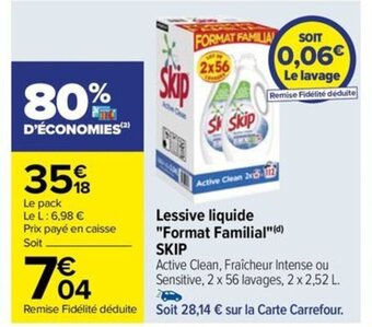 Carrefour Drive Lessive liquide "Format Familial"(d) SKIP offre