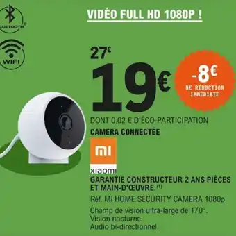 E.Leclerc Camera connectée offre