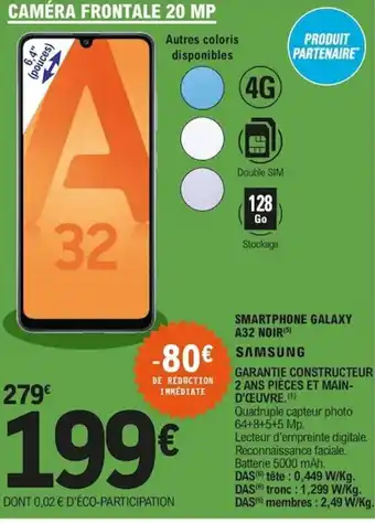 E.Leclerc Smartphone Galaxy A32 Noir offre