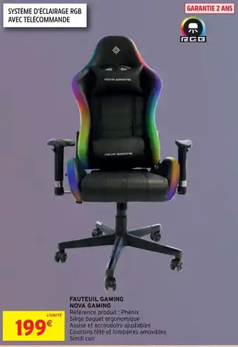 Intermarché Fauteuil gaming Nova Gaming offre