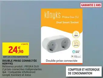 Intermarché Double Prise connectée Konyks offre