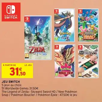 Intermarché Jeu switch offre