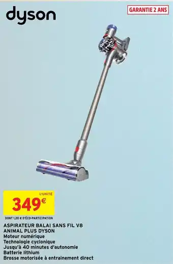 Intermarché Aspirateur balai sans fil V8 animal plus dyson offre