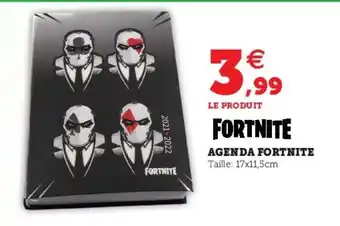 Super U Agenda fortnite offre
