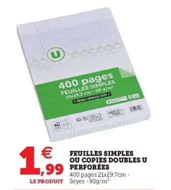 Super U Feuilles simples ou copies doubles u perforées offre