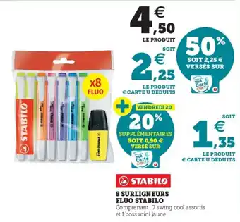 Super U 8 Surligneurs fluo stabilo offre