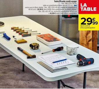 Carrefour Drive Table Pliante multi-usage offre