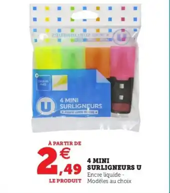 Super U 4 Mini surligneurs u offre