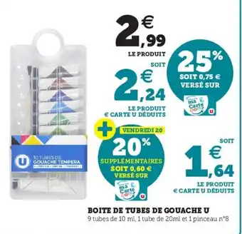 Super U Boite de tubes de gouache u offre