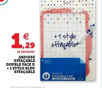 Super U Ardoise effaçable double face u + 1 stylo bleu effaçable offre