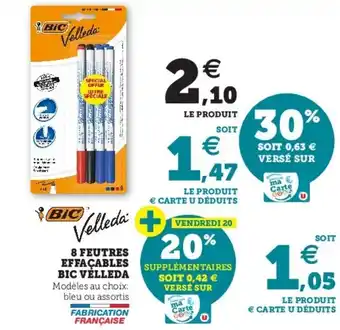 Super U 8 Feutres éffacables bic velleda offre