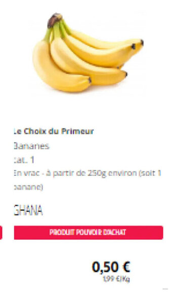Intermarché Le Choix du Primeur Bananes offre