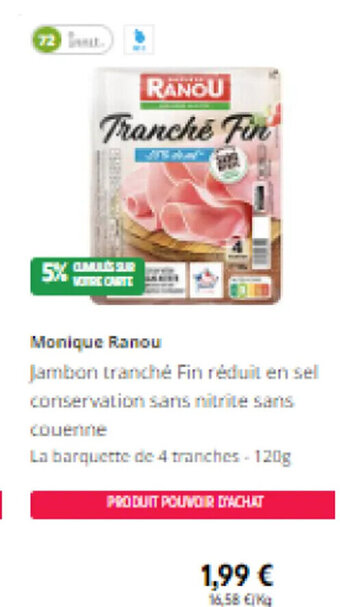 Intermarché Monique Ranou offre