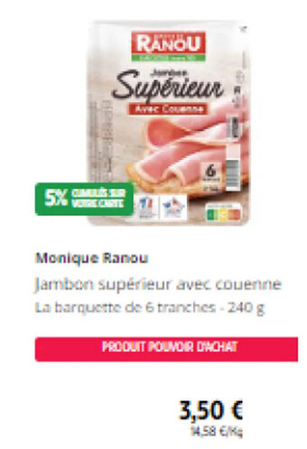 Intermarché Monique Ranou offre