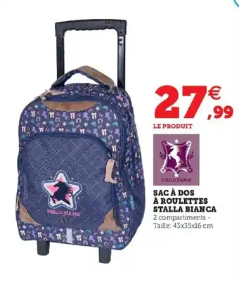 Super U Sac à dos à roulettes stalla bianca offre