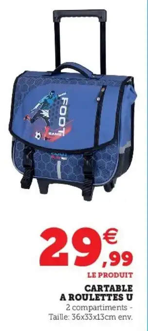 Cartable a roulettes u