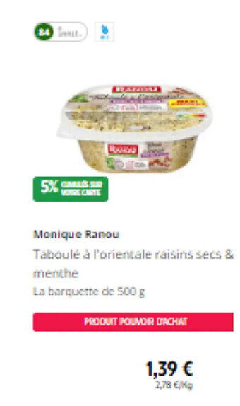 Intermarché Monique Ranou Taboulé à l'orientale raisins secs & Taboulé au poulet menthe offre