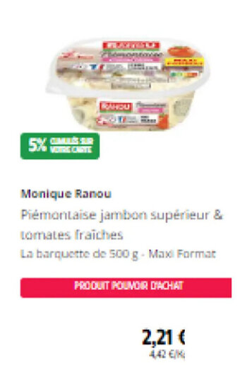 Intermarché Monique Ranou Piémontaise jambon supérieur & tomates fraiches offre