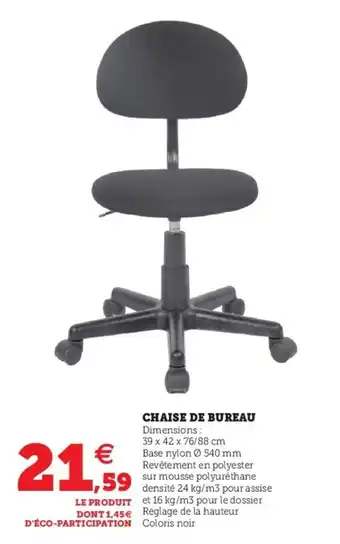 Super U Chaise de bureau offre