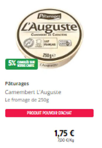 Intermarché Pâturages Camembert L'Auguste offre