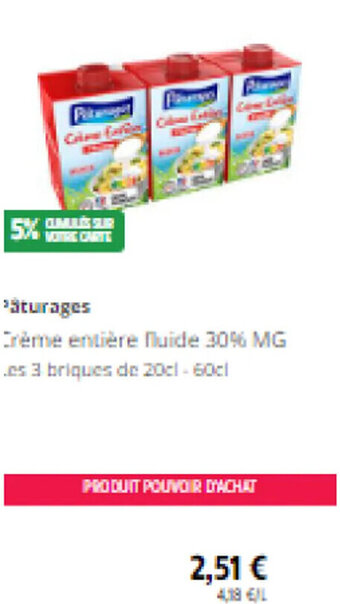Intermarché ›âturages Crème entière fluide 30% MG offre
