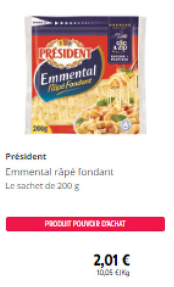 Intermarché Président Emmental rape fondant offre