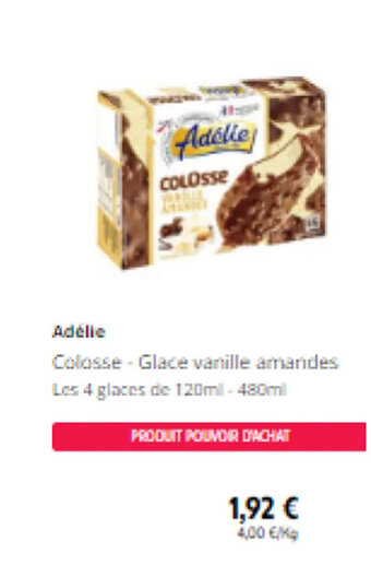 Intermarché Adélie Colosse-Glace vanille amandes offre
