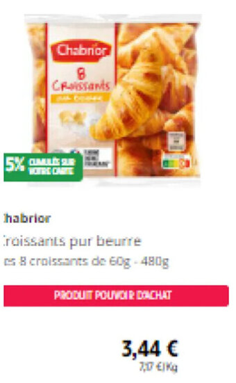 Intermarché chabrior Croissants pur beurre offre